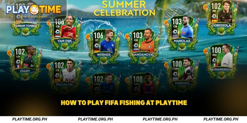How to Play FIFA Fishing at Playtime