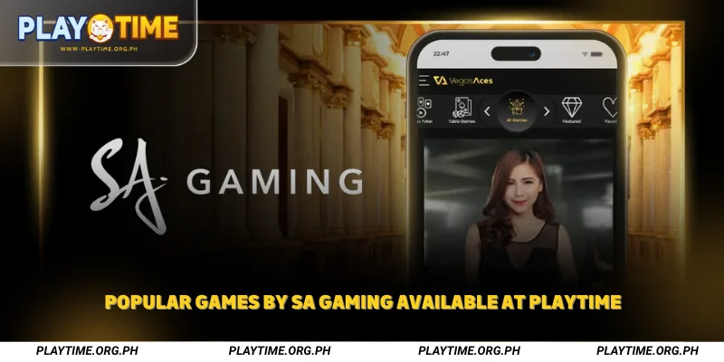 Popular Games by SA Gaming Available at Playtime