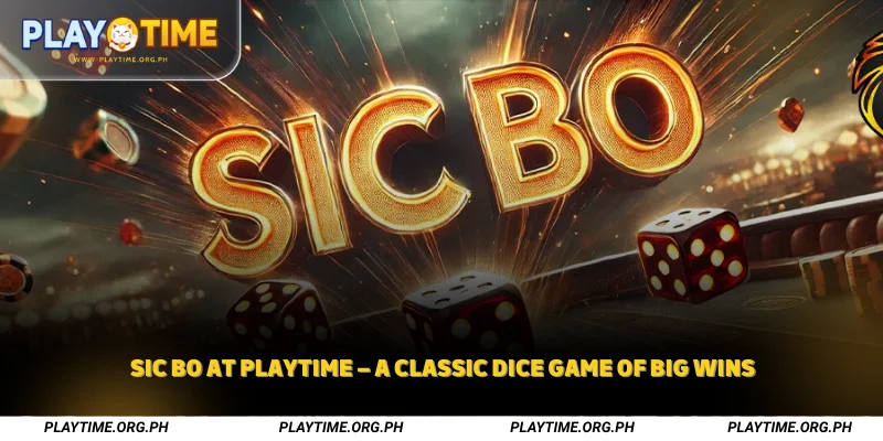 Sic Bo at Playtime
